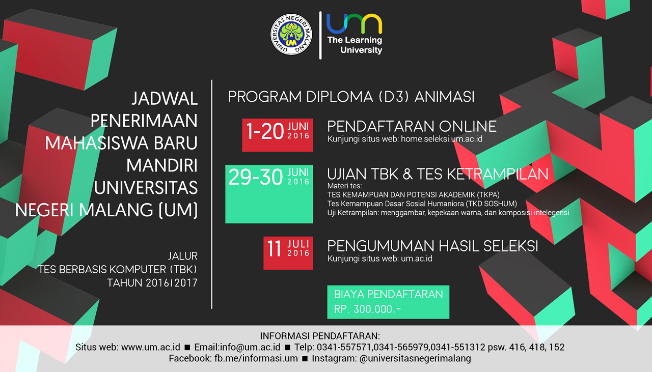 Jadwal Penerimaan Mahasiswa Baru Mandiri Tahun 2016/2017 Program Diploma (D3) Animasi Universitas Negeri Malang
