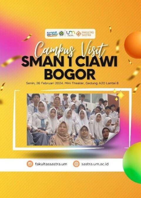 EXPLORING ACADEMIC OPPORTUNITIES: SMAN 1 CIAWI, BOGOR VISITS THE FACULTY OF LETTERS, UNIVERSITAS NEGERI MALANG